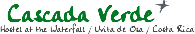 Cascada Verde - Hostel by the Waterfall in Uvita, Costa Rica